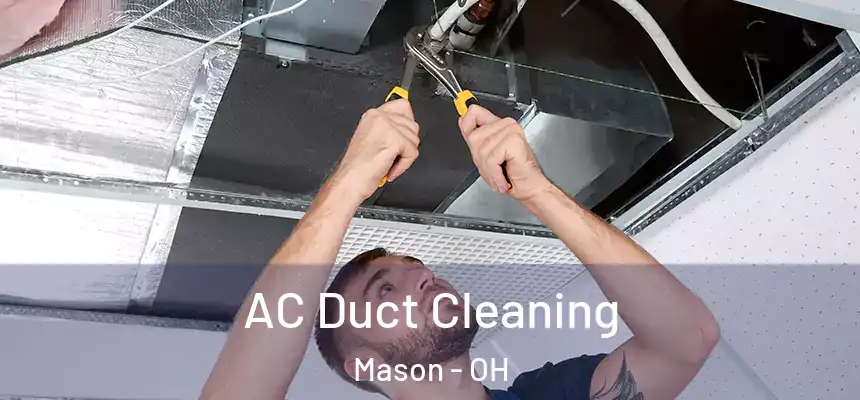  AC Duct Cleaning Mason - OH